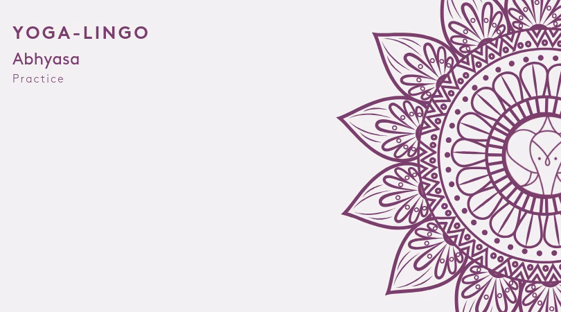 What is the difference between abhyasa and vairagya?