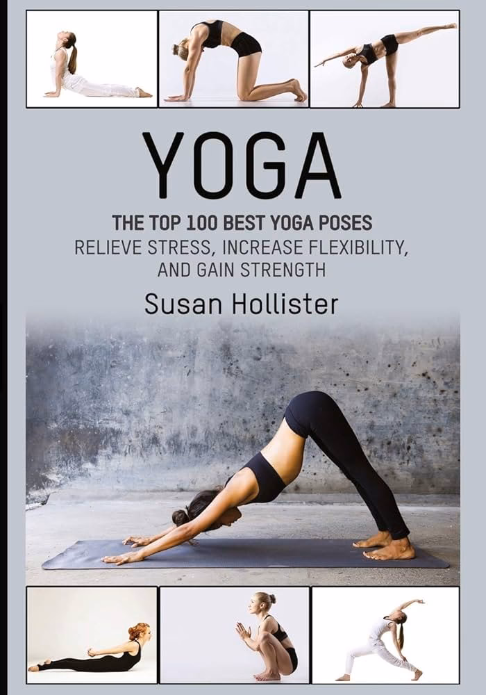 What is the book with all the yoga poses?