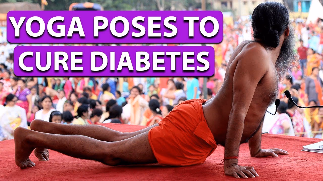 Which yoga is best for diabetes by Ramdev?