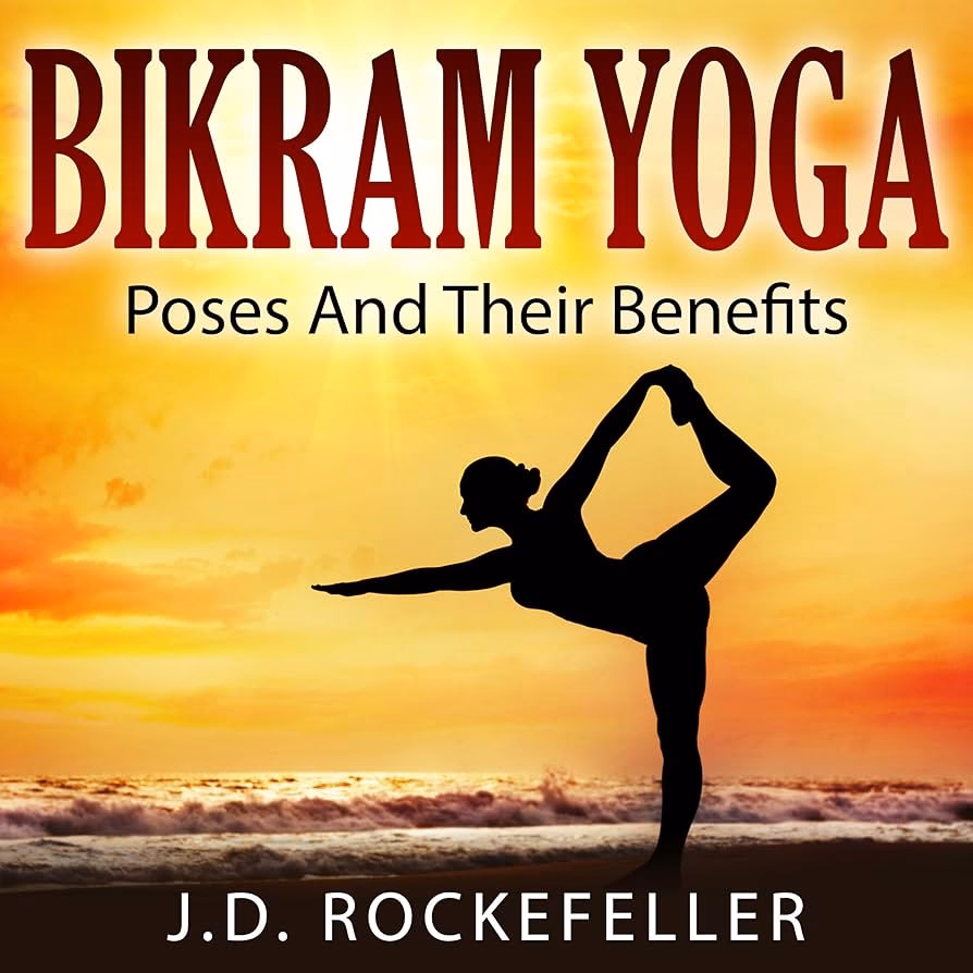 What are the benefits of Bikram yoga?