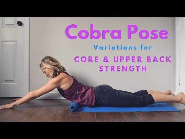 What is Cobra Pose good for?
