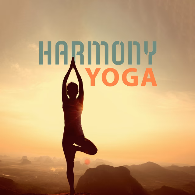 What is harmony in yoga?