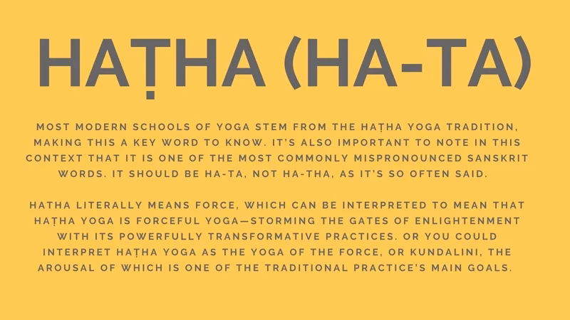 What does Hatha mean in English?