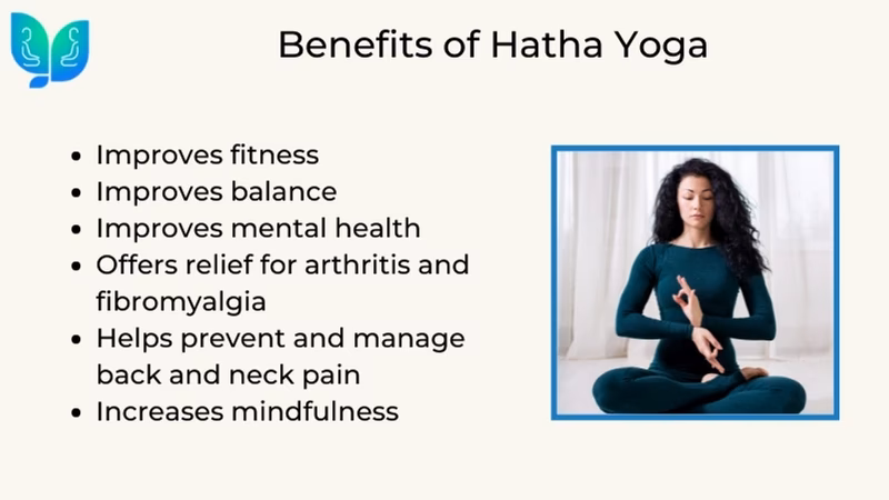 What are 5 benefits of Hatha Yoga?