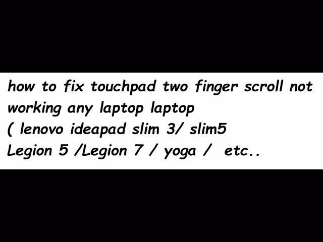 Why is my touchpad scrolling not working?