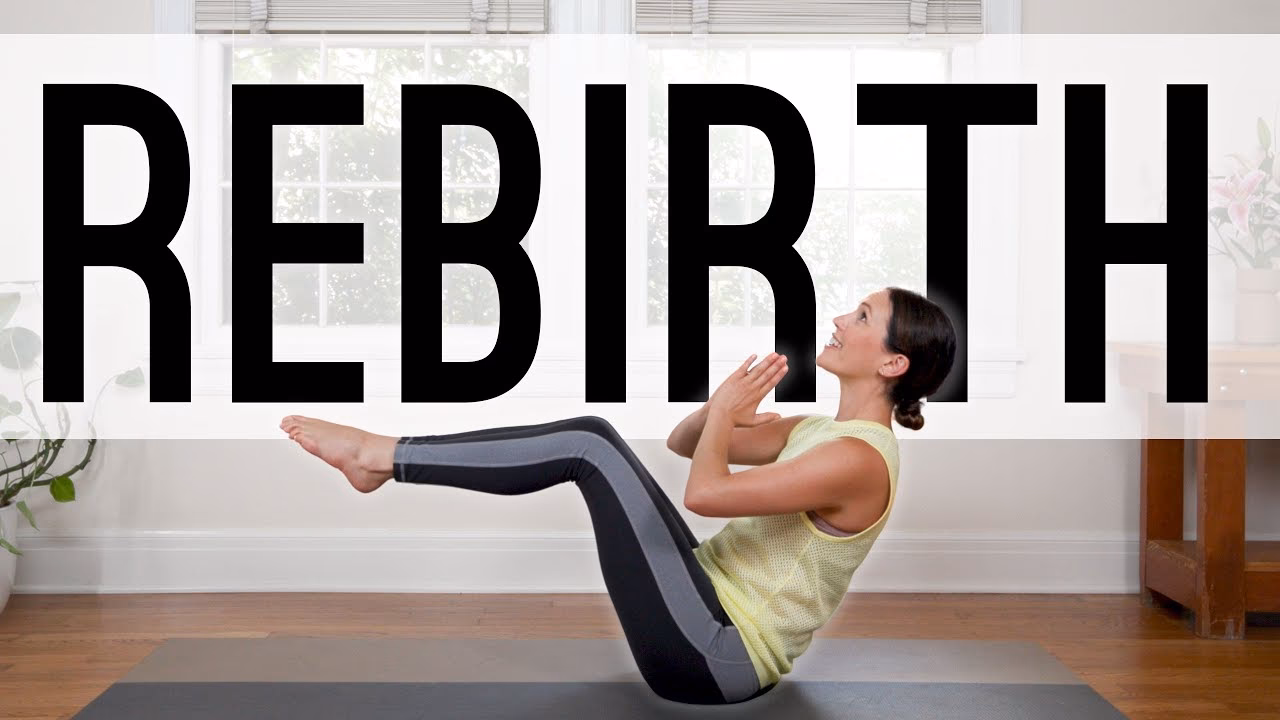 What is rebirth yoga?