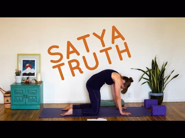 What is Satya in yoga examples?