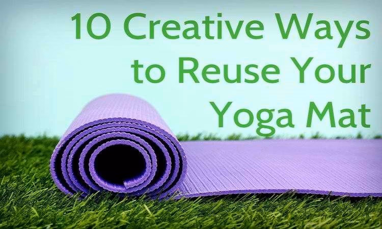How to get rid of a yoga mat?