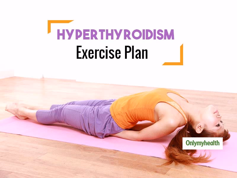 What is the best exercise for hyperthyroidism?