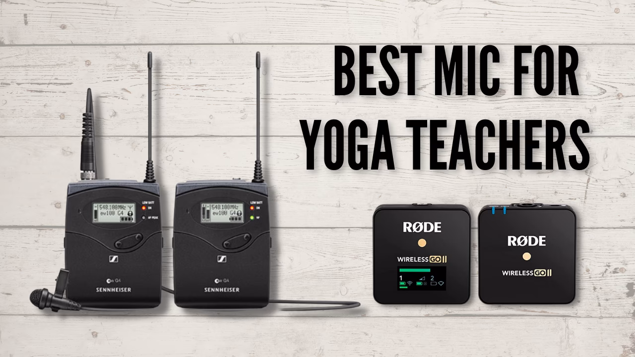 What is the best microphone for yoga?